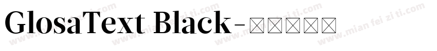GlosaText Black字体转换